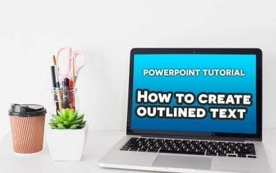 Create Outlined Text in PowerPoint