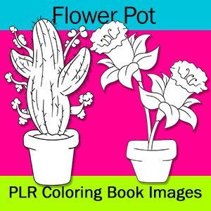 Flower Pot Coloring Book Images - Color Me Positive PLR